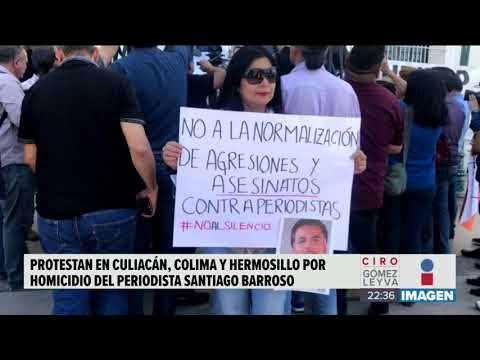 Exigen protección a periodistas tras muerte de Santiago Barroso | Noticias con Ciro Gómez