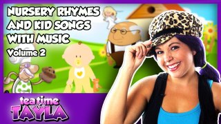 Nursery Rhymes and Kid Songs with Music - Volume 2