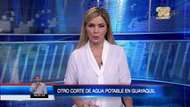 Corte de agua potable en Guayaquil, Samborondón y Nobol