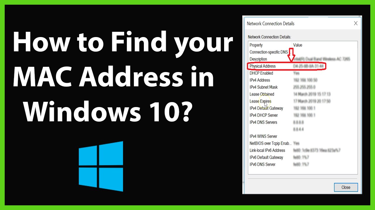 How to Find your MAC Address in Windows 10?
