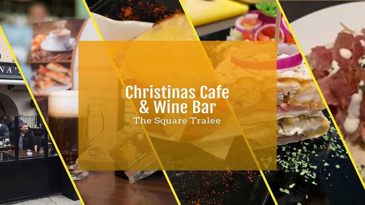Christinas Cafe & Wine Bar - Tralee Top Restaurants In Tralee - Tralee Restaurants