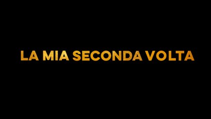 LA MIA SECONDA VOLTA (2019) ITA Streaming 720p
