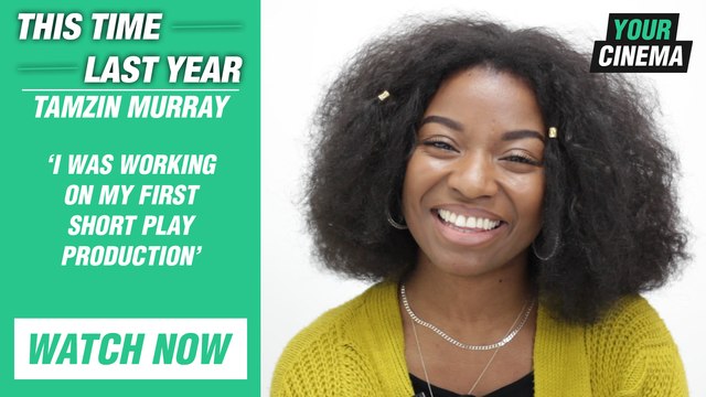 'I was working on my first short play production' Tamzin Murray looks back at This Time Last Year