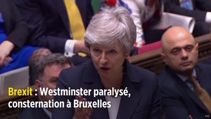 Brexit : Westminster paralysé, consternation à Bruxelles