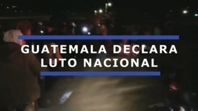 Guatemala declara tres días de duelo nacional