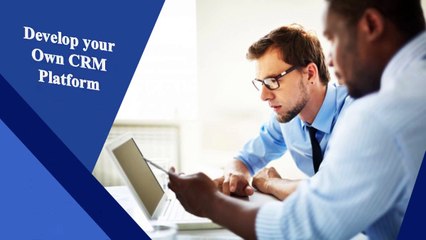 Create a custom CRM solution for your business