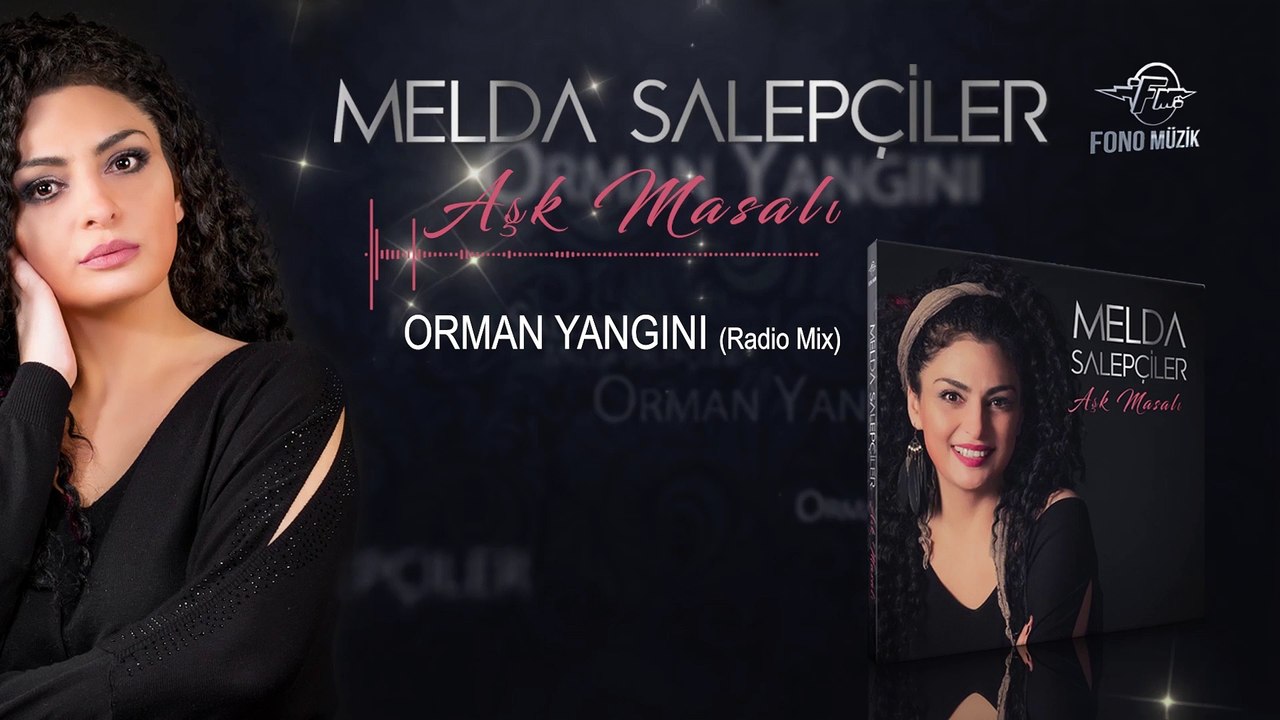 Melda Salepçiler - Orman Yangını (Radio Mix)