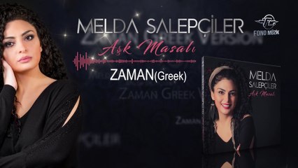 Melda Salepçiler - Zaman (Greek Version) (Official Audio)