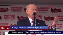 Bahçeli'den erken seçim açıklaması