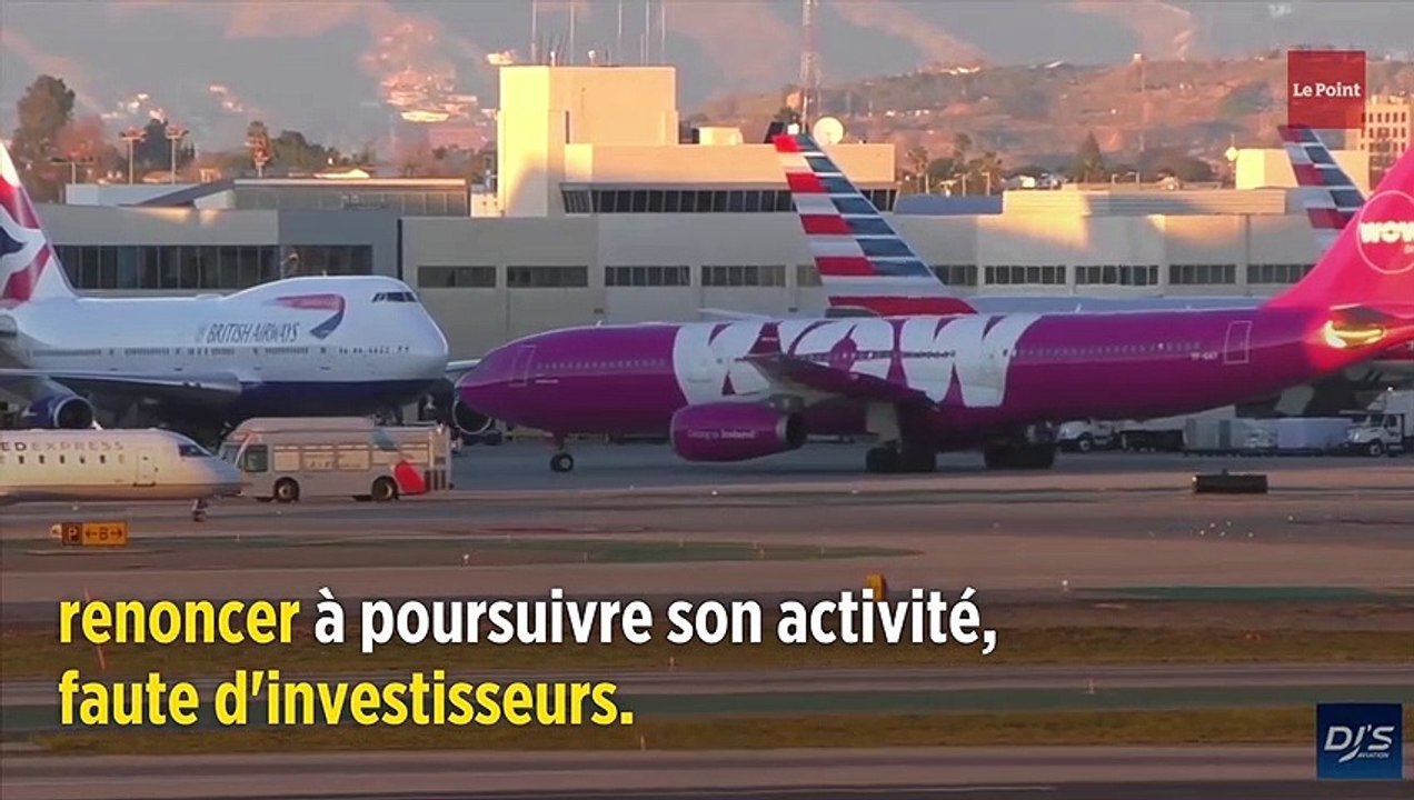 La compagnie WOW Air va cesser ses activités et annuler ses vols