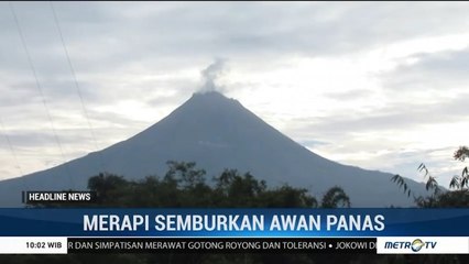 Gunung Merapi Kembali Keluarkan Awan Panas