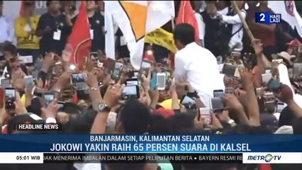 Jokowi Optimis Menang di Kalsel