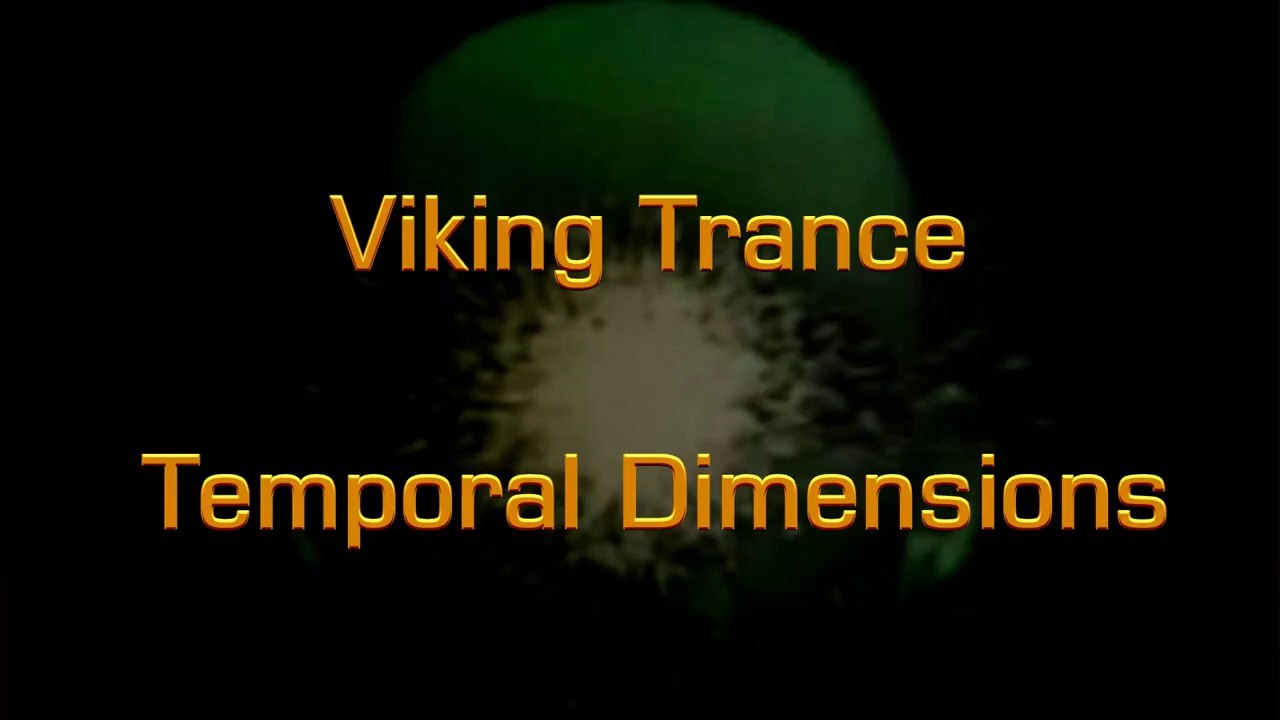 Viking Trance - Temporal Dimensions
