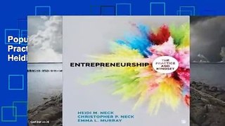 Popular Entrepreneurship: The Practice and Mindset - Heidi M. Neck
