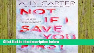 Best product  Not If I Save You First - Ally Carter