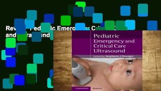 Review  Pediatric Emergency Critical Care and Ultrasound - Stephanie J. Doniger