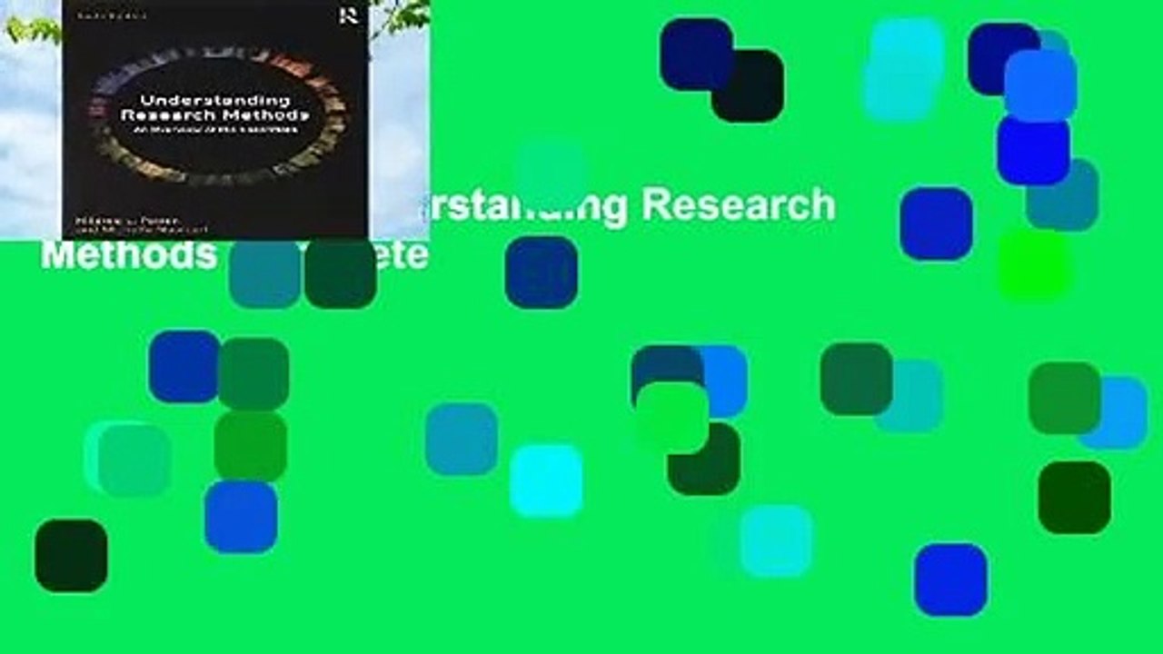 Full version  Understanding Research Methods Complete