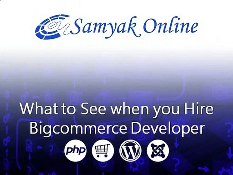 What to See When You Hire Bigcommerce Developer