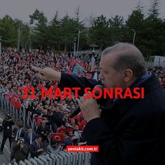31 Mart sonrası çok daha güçlü olacağız