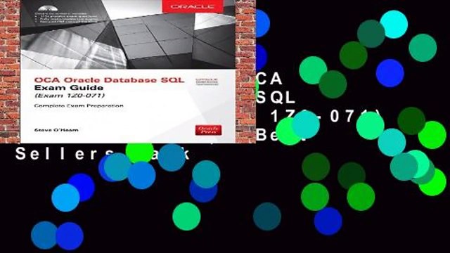 Full version OCA Oracle Database SQL Exam Guide (Exam 1Z0-071) (Oracle Press) Best Sellers Rank
