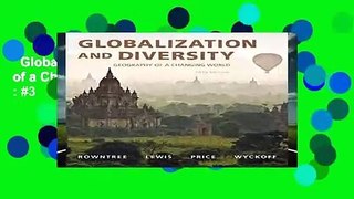Globalization and Diversity: Geography of a Changing World  Best Sellers Rank : #3