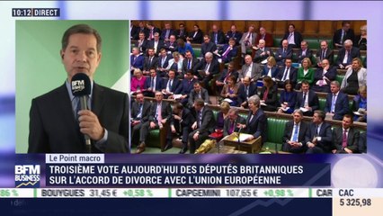 Le point macro: Brexit, nouvel enjeu britannique ce jour - 29/03