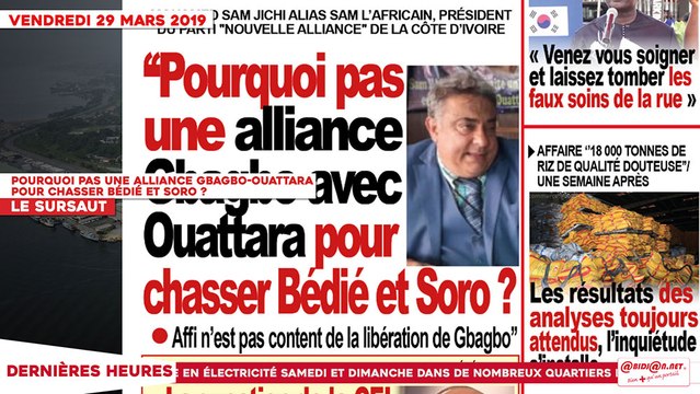 Le Titrologue du 29 Mars 2019 : Pourquoi pas une alliance Gbagbo-Ouattara pour chasser Bédié et Soro?