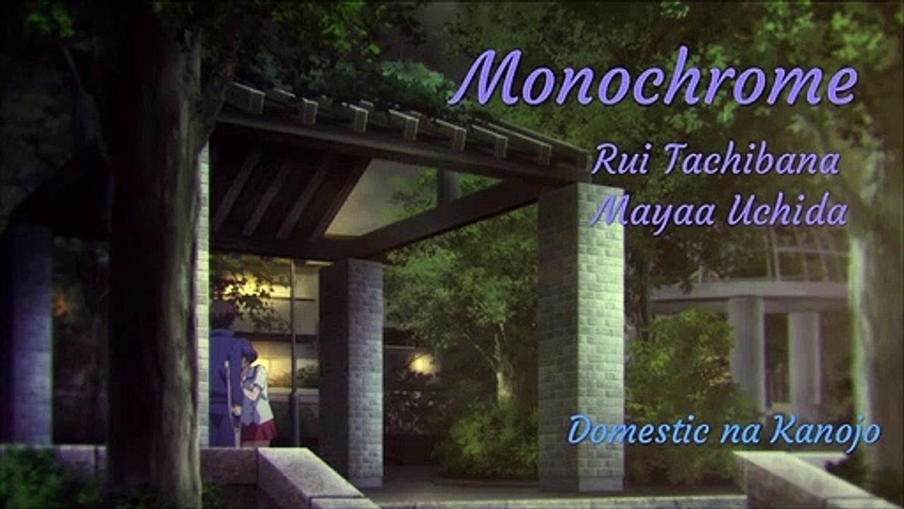 Rui Monochrome domestic na kanojo