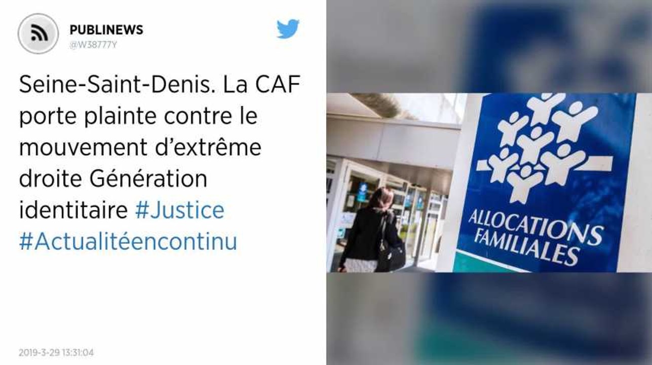 Seine-Saint-Denis. La CAF porte plainte contre le mouvement d’extrême droite Génération identitaire