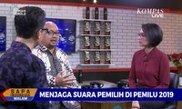 Dialog – Menjaga Suara Pemilih di Pemilu 2019 (2)