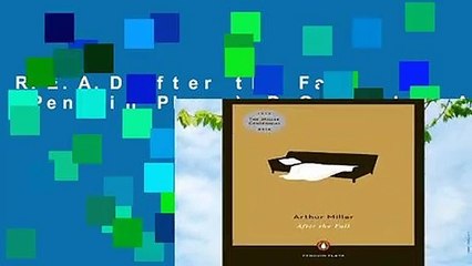 R.E.A.D After the Fall (Penguin Plays) D.O.W.N.L.O.A.D