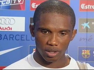 Eto'o: "cualquier juagador le gustaría vivir el momento que he vivido cuando coreaban mi nombre "