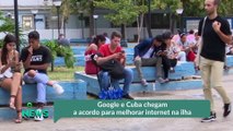 Google e Cuba chegam a acordo para melhorar internet na ilha