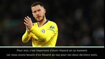 Chelsea - Sarri toujours aussi incertain quant à l'avenir d'Eden Hazard