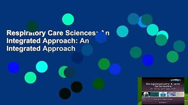 Respiratory Care Sciences: An Integrated Approach: An Integrated Approach