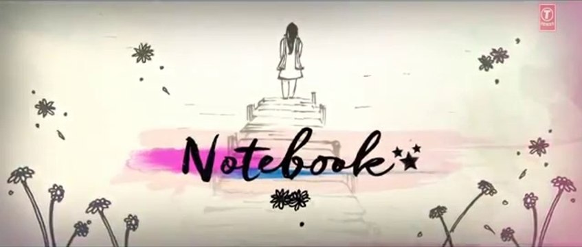 Notebook Main Taare Teaser Salman Khan Pranutan Bahl Zaheer Iqbal Vishal M Manoj M