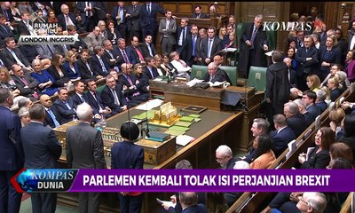 Parlemen Inggris Kembali Tolak Isi Perjanjian Brexit