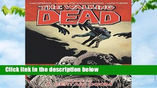 Full version  The Walking Dead Volume 28: A Certain Doom Complete