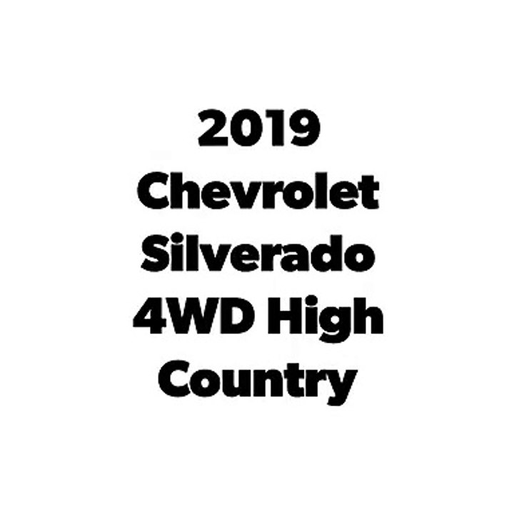 2019 Chevrolet Silverado High Country San Antonio TX | BEST PAYMENT Chevy Dealer San Antonio