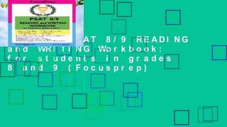 R.E.A.D PSAT 8/9 READING and WRITING Workbook: for students in grades 8 and 9 (Focusprep)