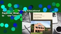 Full version  Planning Educational Facilities: What Educators Need to Know Complete