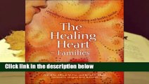 Full E-book  The Healing Heart for Families: Storytelling to Encourage Caring and Healthy