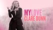 Clare Dunn - My Love