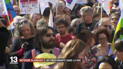 Reforme Blanquer : les enseignants dans la rue