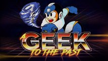 A GEEK TO THE PAST : Mega Man 2, la claque à tous les niveaux !