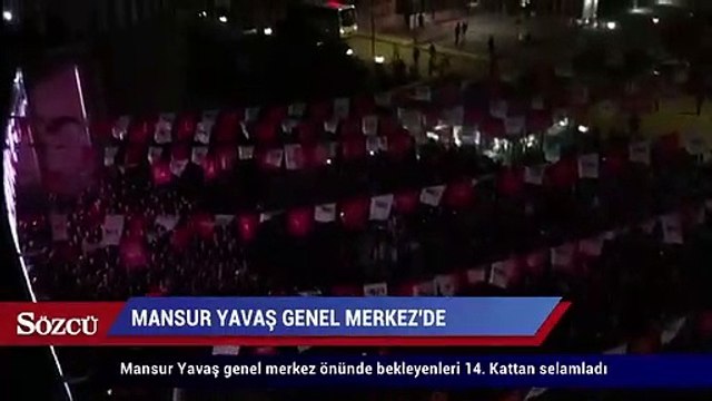 Mansur Yavaş genel merkez önünde bekleyenleri 14. Kattan selamladı