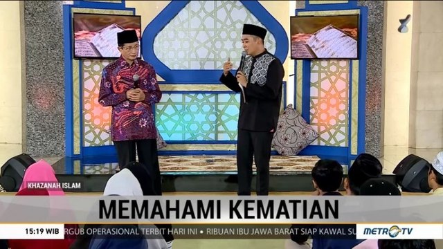 Khazanah Islam: Memahami Kematian (2)