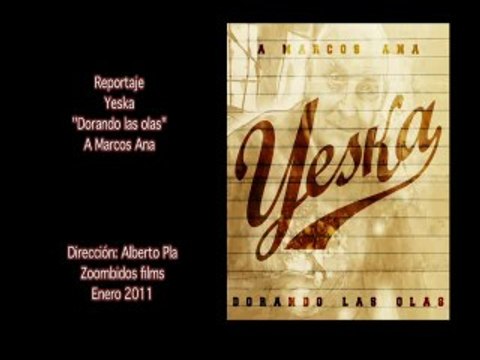 Yeska: Dorando las olas a Marcos Ana