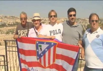 Una delegación del Atlético se refugia en Jerusalén