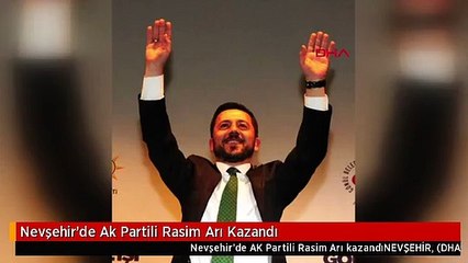 Nevşehir'de Ak Partili Rasim Arı Kazandı